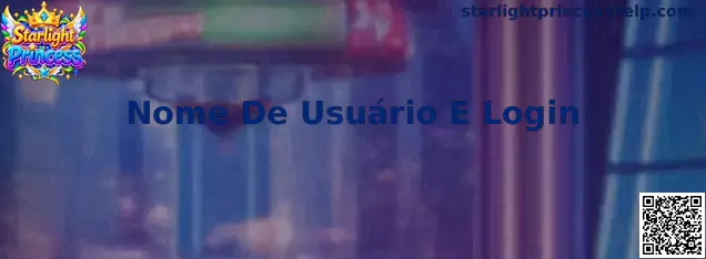 Guia de Nome De Usuário E Login Starlight Princess