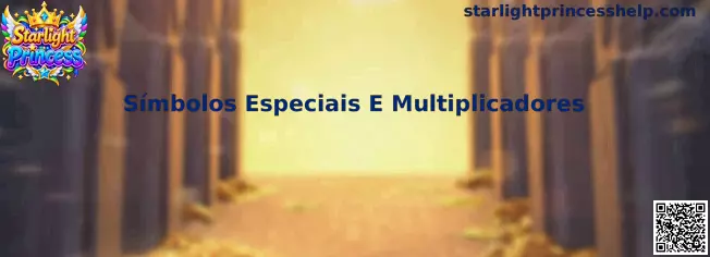 Símbolos Especiais E Multiplicadores no Starlight Princess