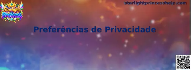 Privacidade Starlight Princess